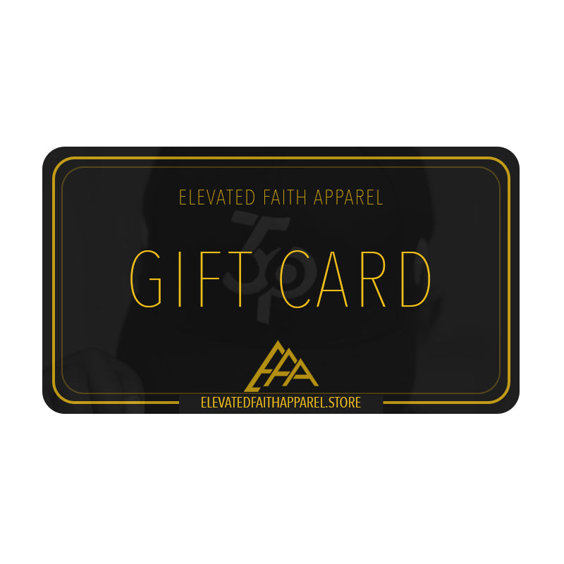 Elevated Faith Apparel Gift Card